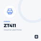 Zebra ZT411 industrial label printer
